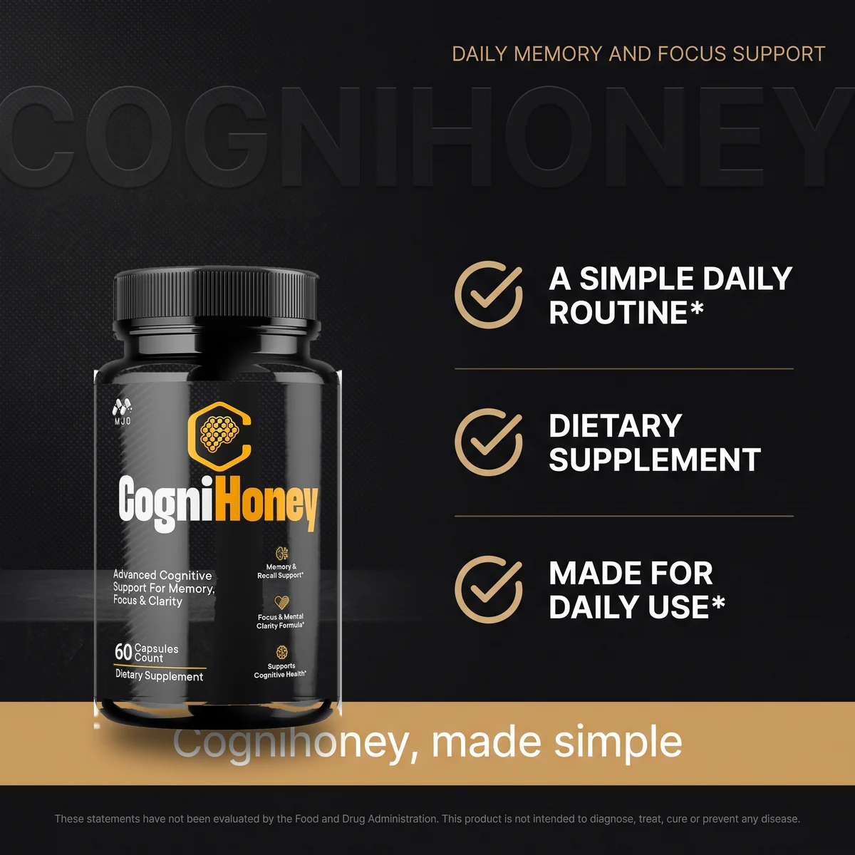 Why Cognihoney: a simple daily routine dietary supplement made for daily use
